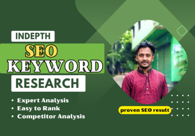 I will run in depth keyword research to get top rank