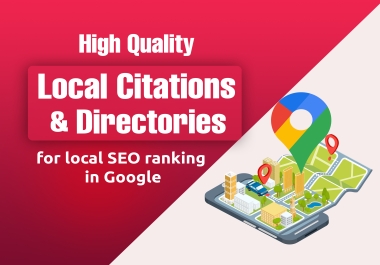 Get 50 High Quality Local Citations & Directories