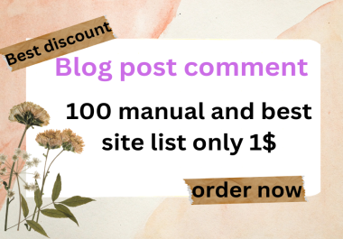 I will do 150 manually social blog post comment and blog content publisher