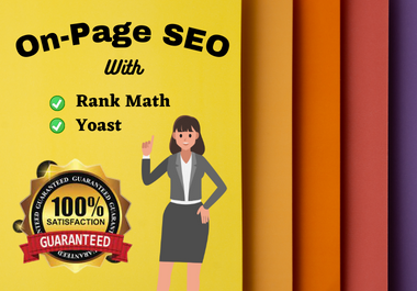 I will do On-page SEO With Rank math/Yoast plugin in your WordPress Website.