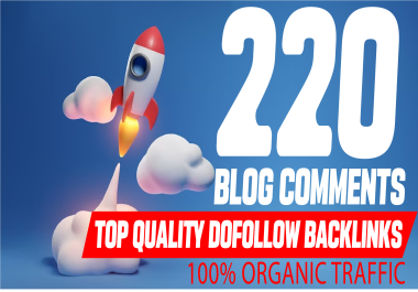 I Will Make 220 Blog Comment Backlinks With High DA Low OBL