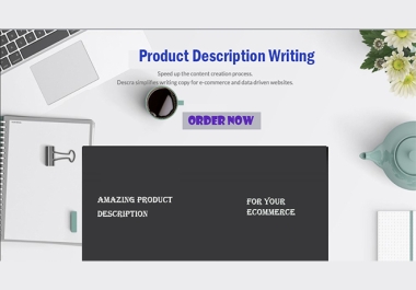 I Will Create an Amazing Product Description for Your eCommerce