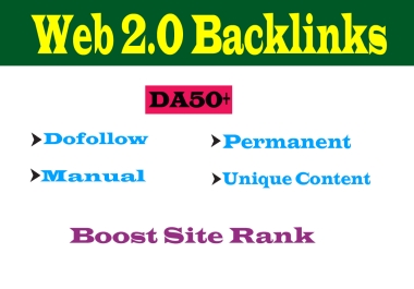 Manually Build 50 WEB 2.0 HQ Unique Articles with High DA Site SEO Backlinks