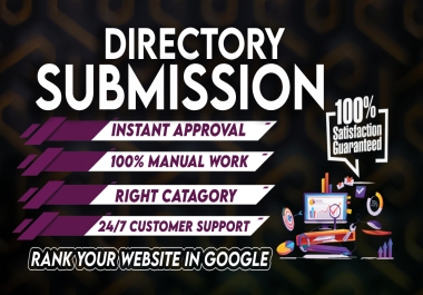 I will Submit 100 Best Directory Submission From HQ Websites