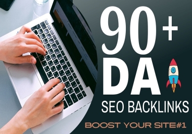 Skyrocket Your Website's SEO Ranking with Premium 90+ DA Dofollow Backlinks Package