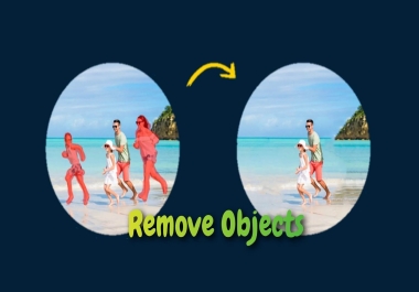 I will remove unwanted objects from your image