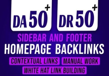 I will provide manual 100 DA DR 60+ Blogroll Sidebar Footer Homepage permanent Backlinks