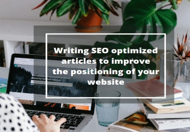 Writing SEO optimized articles to improve the positioning of your website