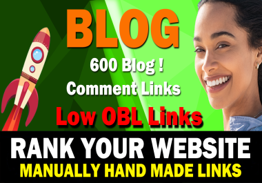 600 High Quality Dofollow Blog Low Obl Comments SEO Backlinks