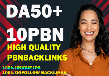 Get 10 PBN DA 50Plus HomePage PBN Backlinks - Dofollow Quality Links