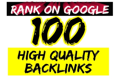 RANK ON Google PR10, PR7 100 High-Quality Backlinks