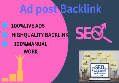 I will create 150 ad posting on top sites