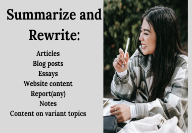 I will research,  summarize,  write and rewrite English content 750 words