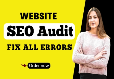 Provide complete website SEO audit and guaranteed action plan