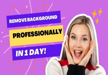 Remove Background in Just One Day for 20 Images