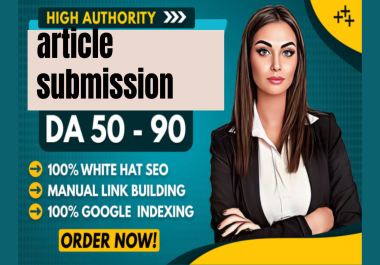 I will do high quality 30 unique domain article submission white hat seo backlink
