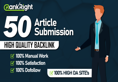 50 Unique Article Submission Dofollow High Quality Backlinks