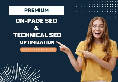 You will get Premium On-Page & Technical SEO Optimization of Your Website