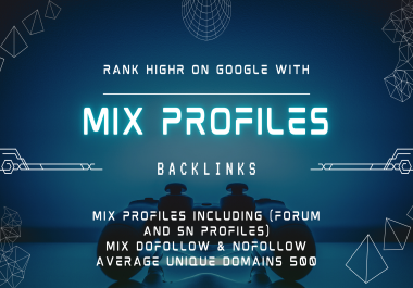 Rank on Google with Mix Profile Backlinks Including Forum Profiles & SN Profiles