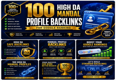 Create 100 High DA Manual Profile Backlinks for Google Ranking