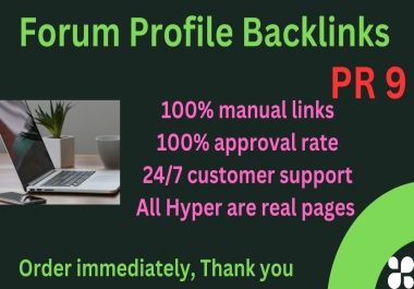 100 PR 9 Forum Profile backlinks from high DA PA websites Will be provided