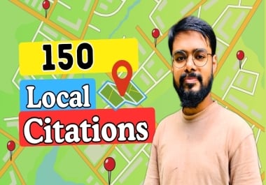 I will do 150 Powerful Local Citations for Rank on Google
