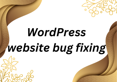 I will fix any bugs on your WordPress website.