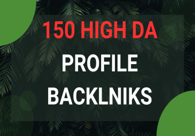 2023 Updated manually 150+ high authorize Do follow pr7-pr9 SEO friendly profile backlinks