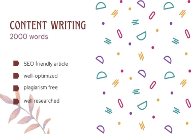 I will write 2000 word SEO article & unique content writing on any topic for you