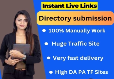 I will provide Instant Approved 115+ Directory Submission backlinks for website ranking.