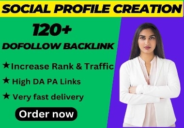 I will do 120 P9,  dofollow social media profile creation backlinks