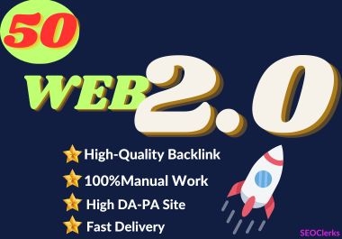 I will build 50 web2.0 SEO contextual backlinks in 72 hours