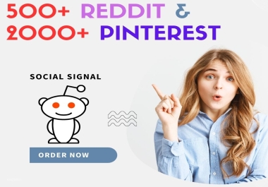 I Will Give High Rank 500+ Reddit and 2000+ pinterest signal bookmarks/shares Rocket website on Goog