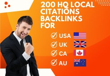 200 HQ local citations backlinks for USA,  UK,  AU,  CA