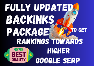 Enhance your ranking towards higher google serp with our latest crafted backlinks package