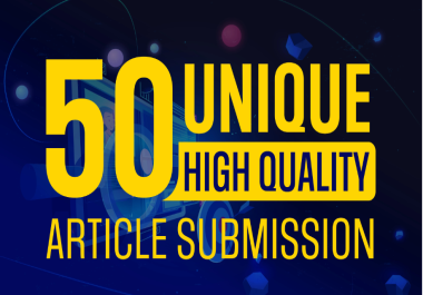 50 article submissions on high authority websites