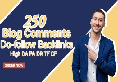 I will do 250 dofollow blog comment authority links S...