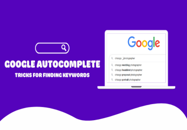 Rank your website with Google autocomplete and best keywords research