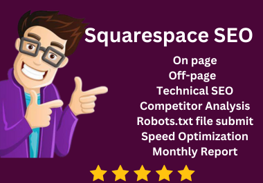 Squarespace SEO service From high rate SEO expert.
