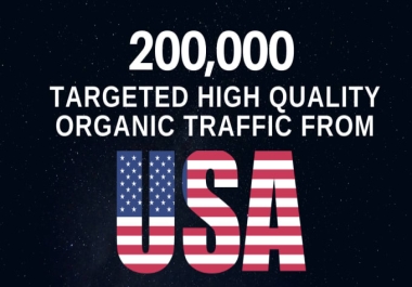 I will deliver 200,000 quality USA organic web traffic to your website