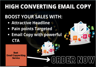 Write Persuasive and High Converting Sales Email Copywriting for Email Marketing