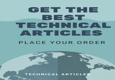 I will write SEO technical articles and blog post for you