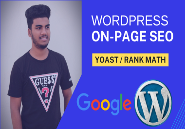I will do WordPress on page SEO with Yoast or Rank Math