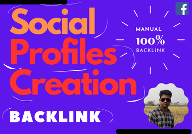 Create 100 Social Profiles Creation Dofollow Backlinks HQ Da
