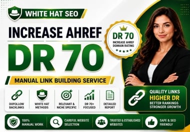 I will increase ahref domain rating DR 70 with authority SEO backlinks