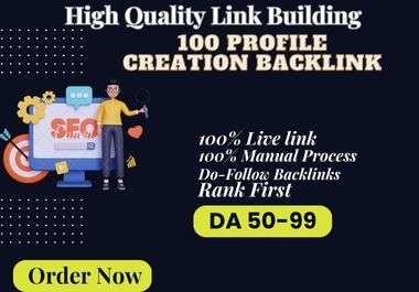 I will make high da 100 profile link building top ranking backlinks