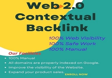 I am offering permanent and manual top level quality 100 web 2.0 contextual backlinks