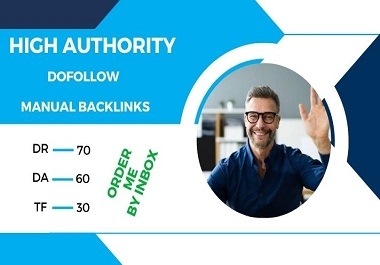 I will DoFollow High Authority Manual Green or White Hat Backlink