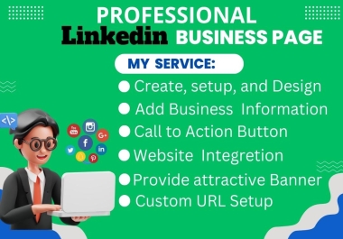 Create linkedin business page or profile + Page Setup Full Customization + Cover Image Design