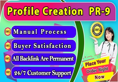 Manually Build 100 PR9 Social Profile Creation High Authority Link Building